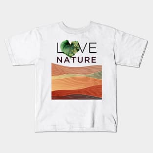 Love Nature No. 4: Have a Green Valentine's Day Kids T-Shirt